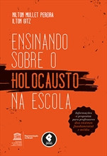 Ensinando sobre o Holocausto na Escola